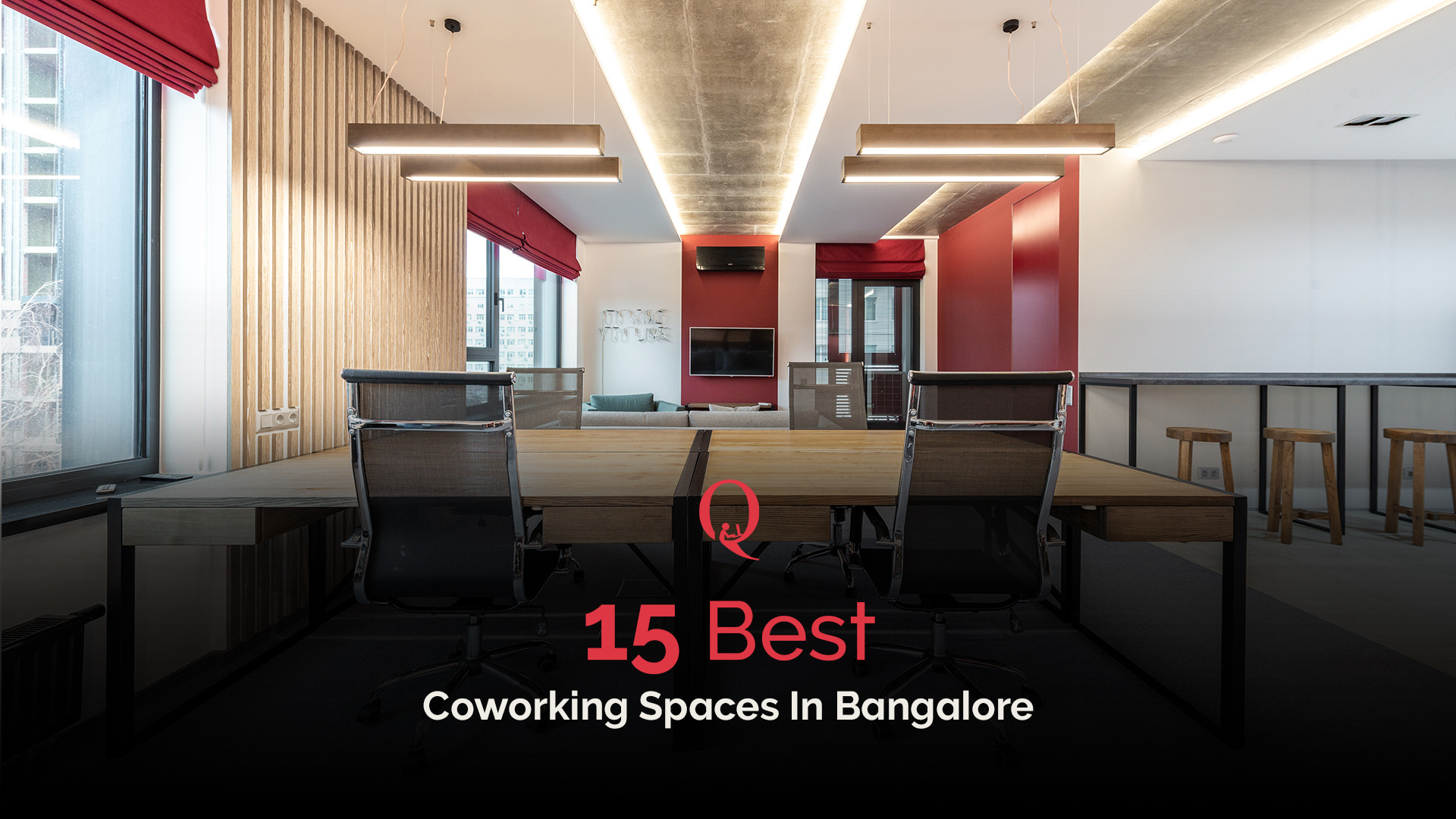 15 Best Coworking Space in Bangalore - Qdesq