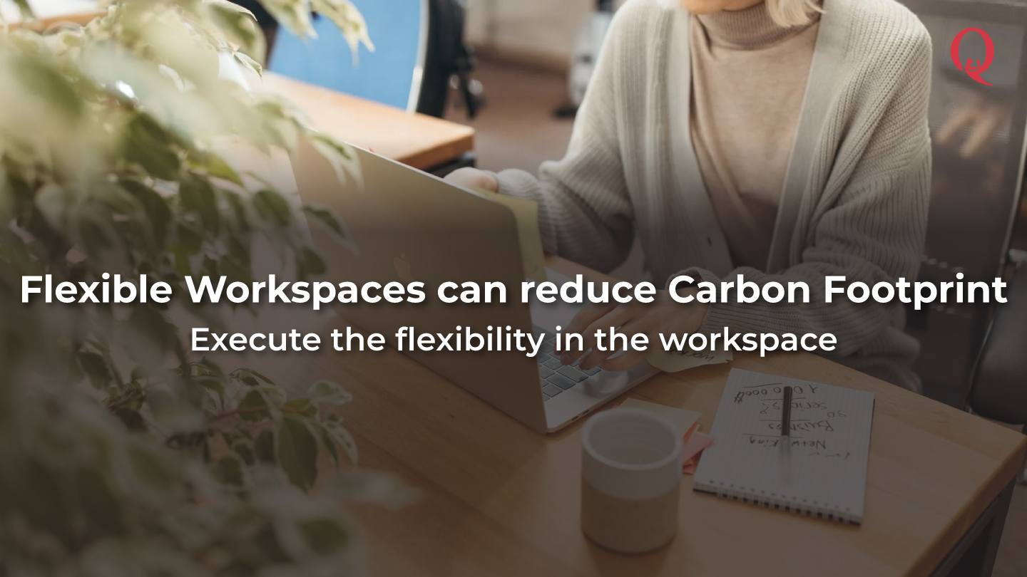 How-Flexible-Workspaces-can-reduce-Carbon-Footprint-by-lowering-traffic-Qdesq