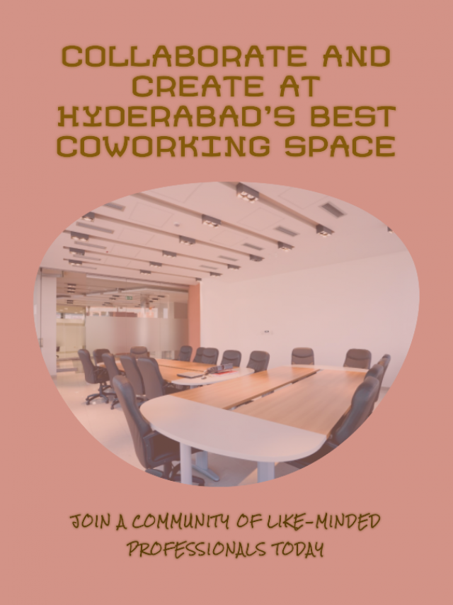 coworking space in hyderabad