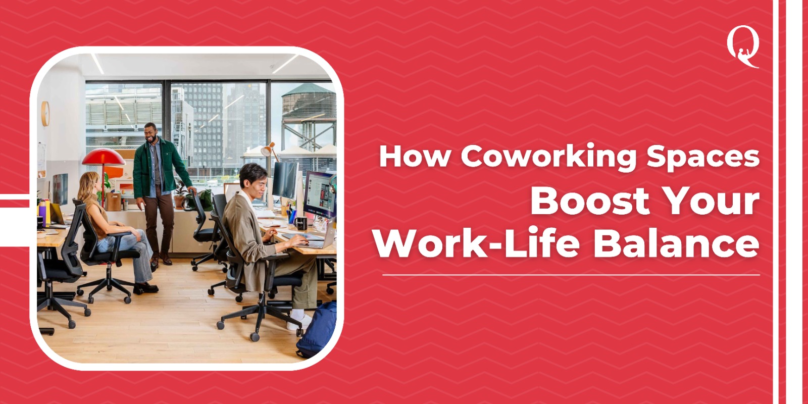 How Coworking Spaces Promote Work-Life Balance