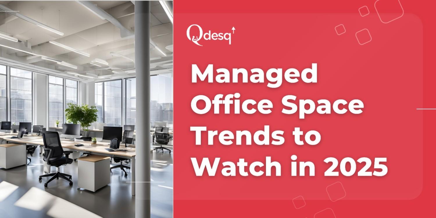 managed office space in 2025