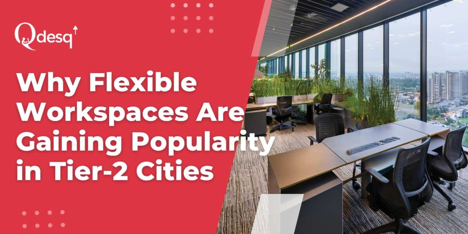 Flexible Workspaces Thrive in India's Tier-2 Cities