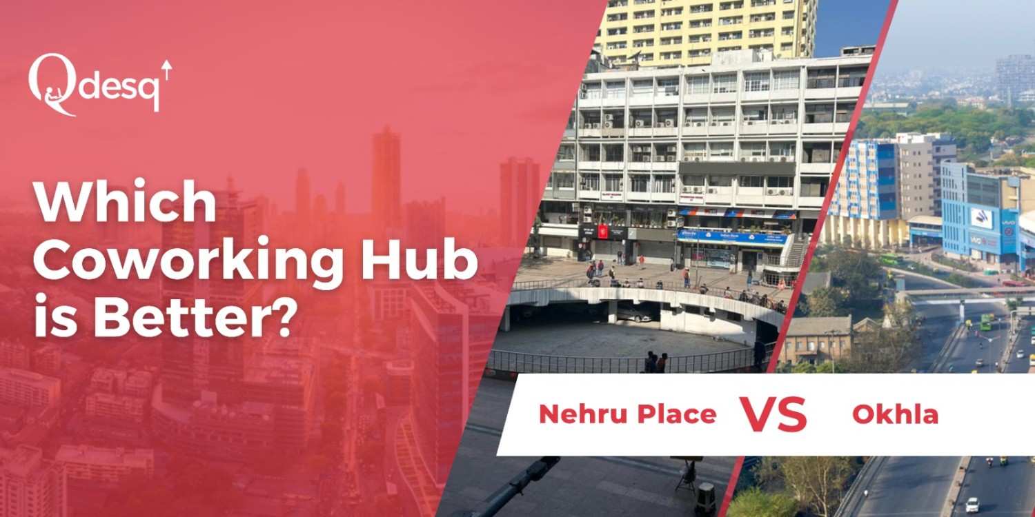 nehru place vs okhla coworking