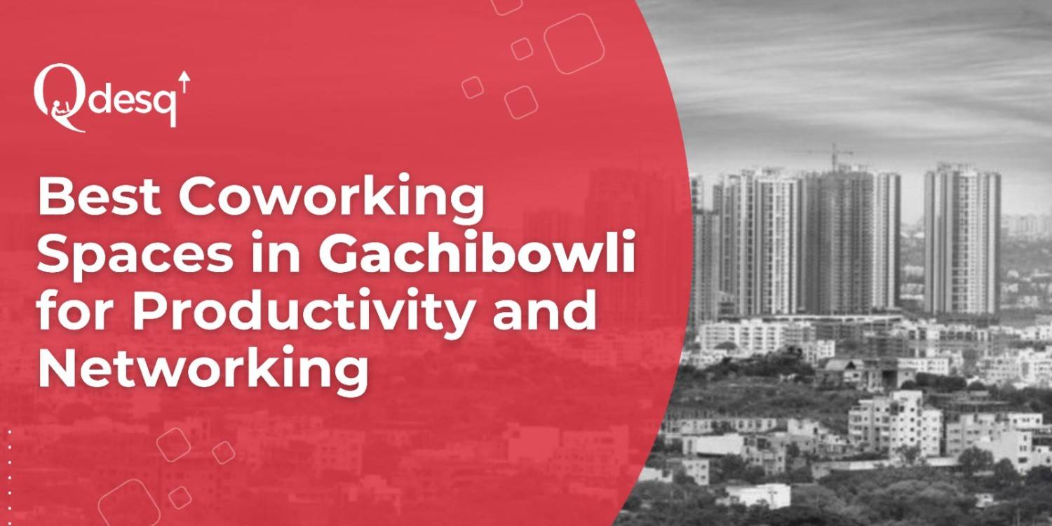 coworking space in gachibowli