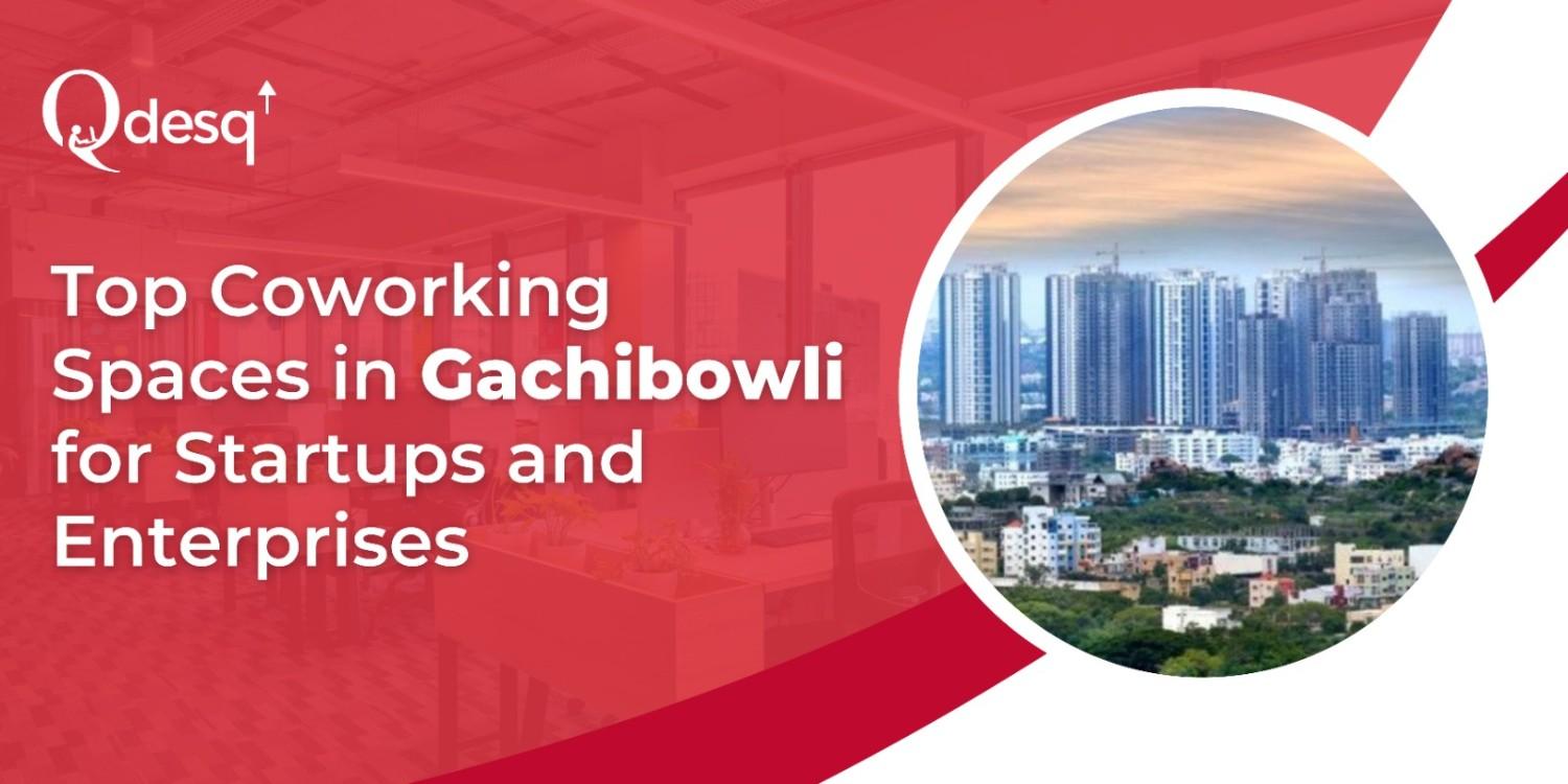 coworking space in gachibowli