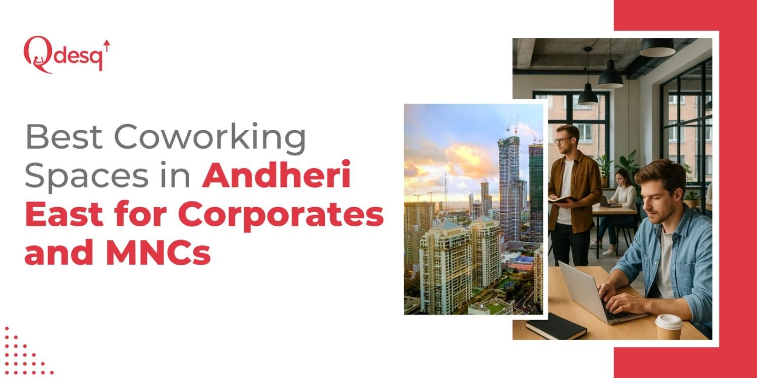 andheri east mumbai coworking spaces