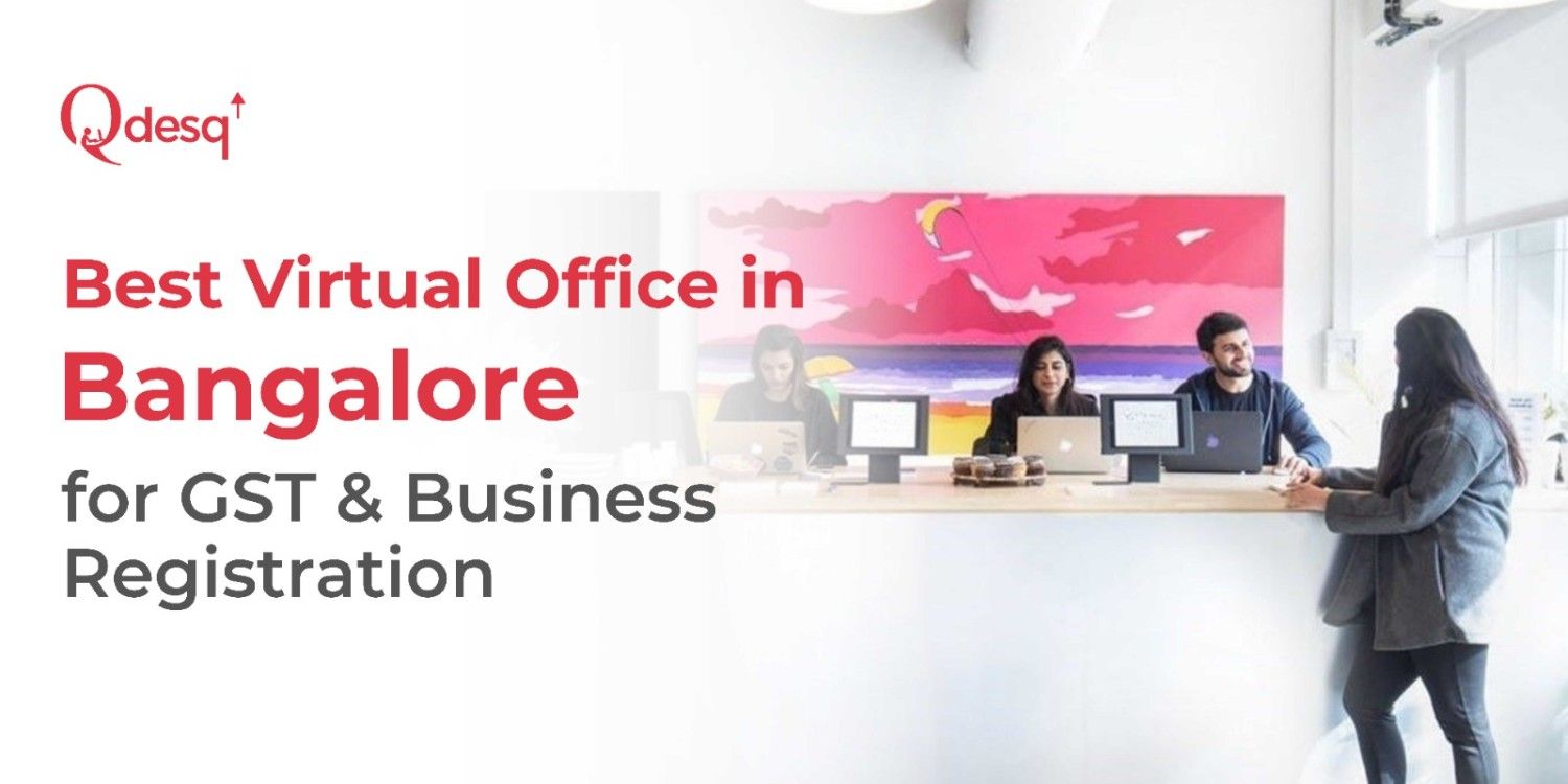 virtual office in bangalore - Qdesq