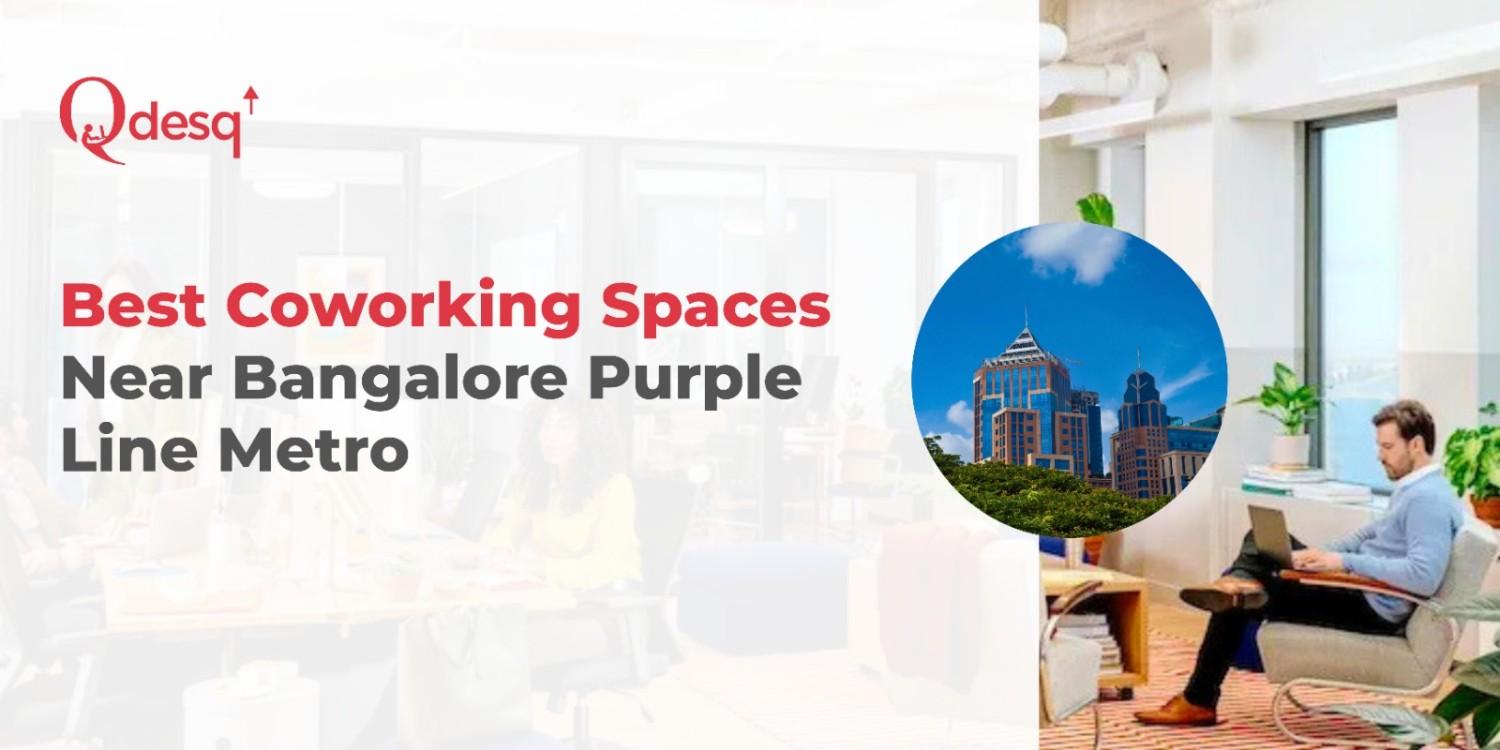 coworking space in bangalore near purple line