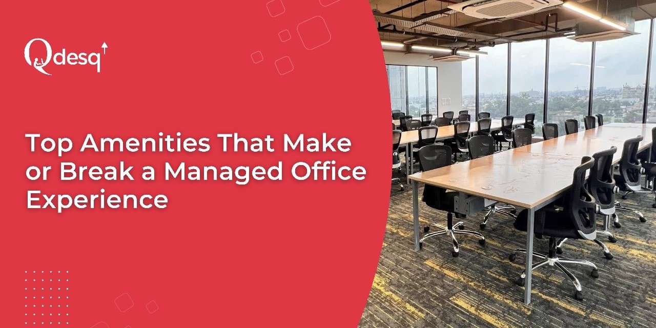 amenities offered in managed office space