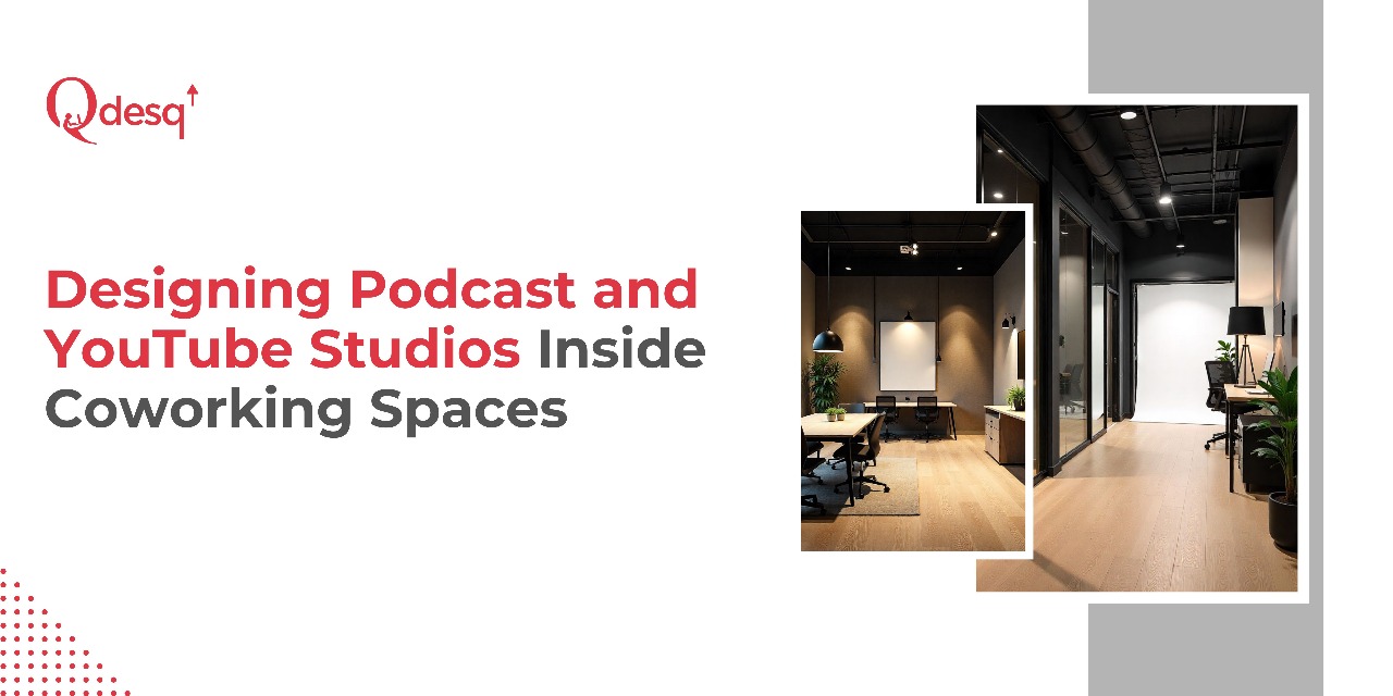 Podcast and YouTube Studios Inside Coworking Spaces