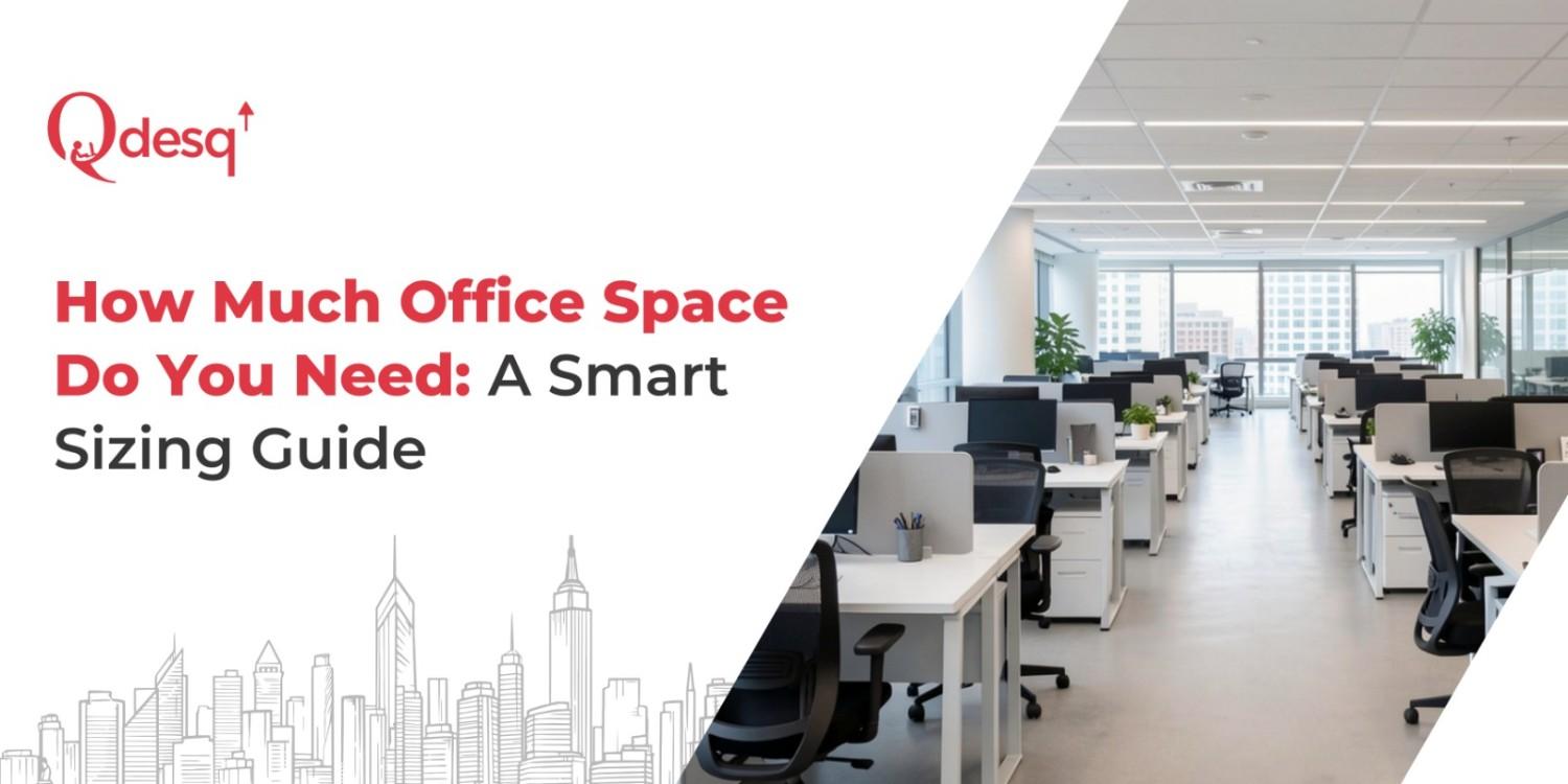 How Much Office Space Do You Need