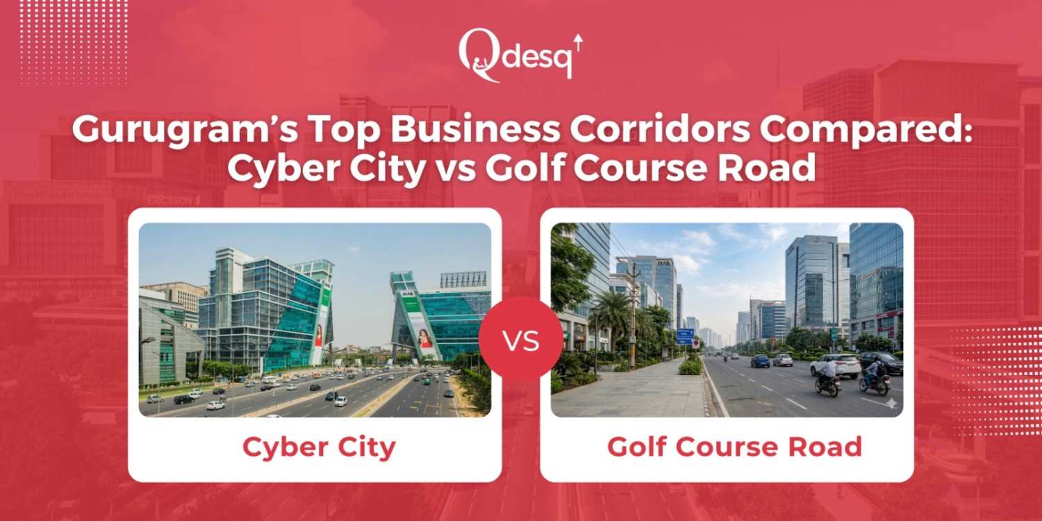 Cyber City or Golf Course Road? Gurugram Business Hub Guide