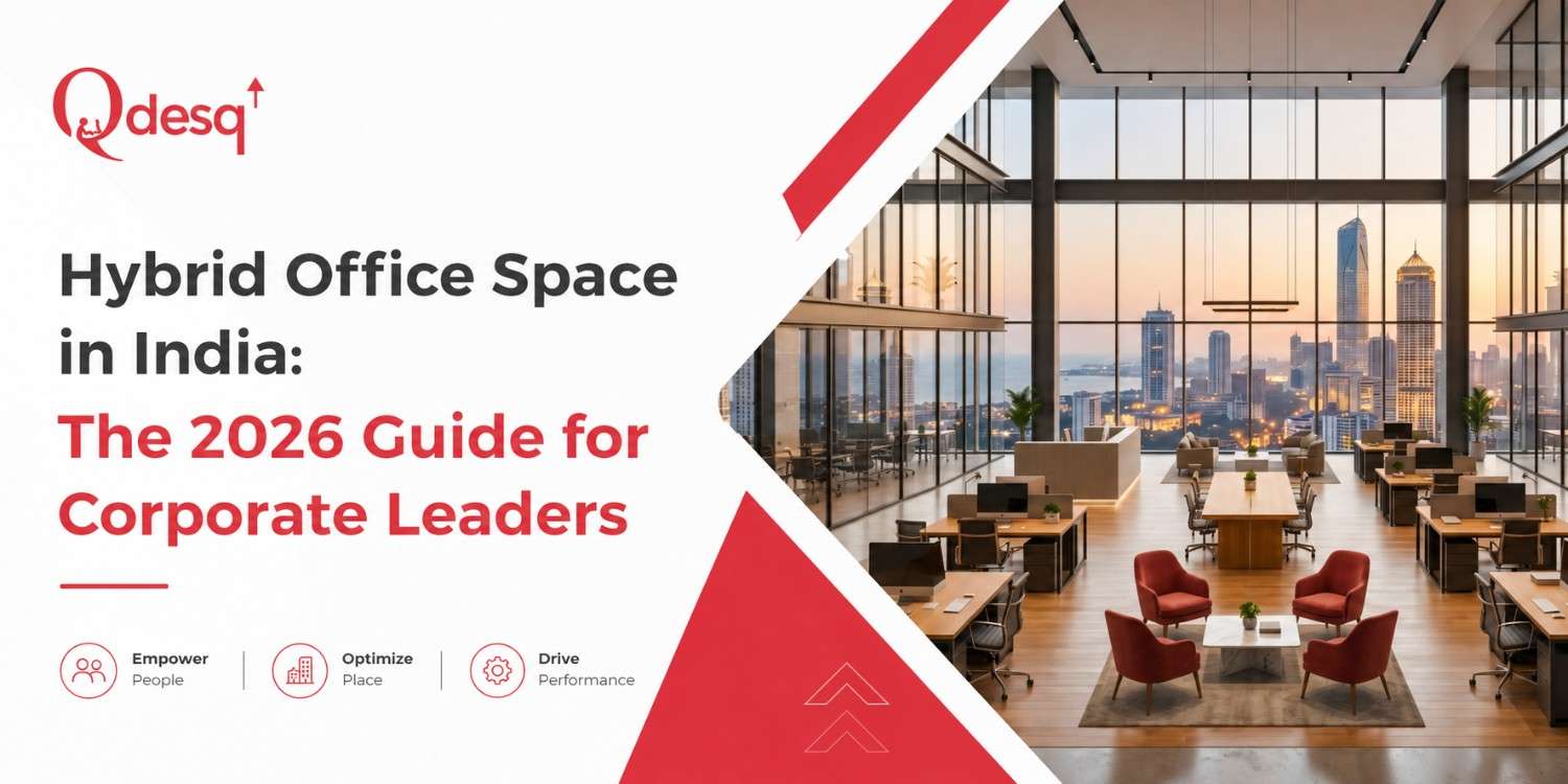Hybrid Office Space in India
