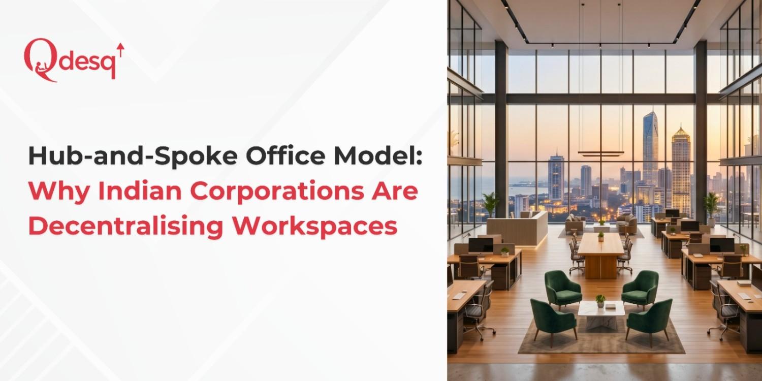 ​Hub-and-Spoke Office Model