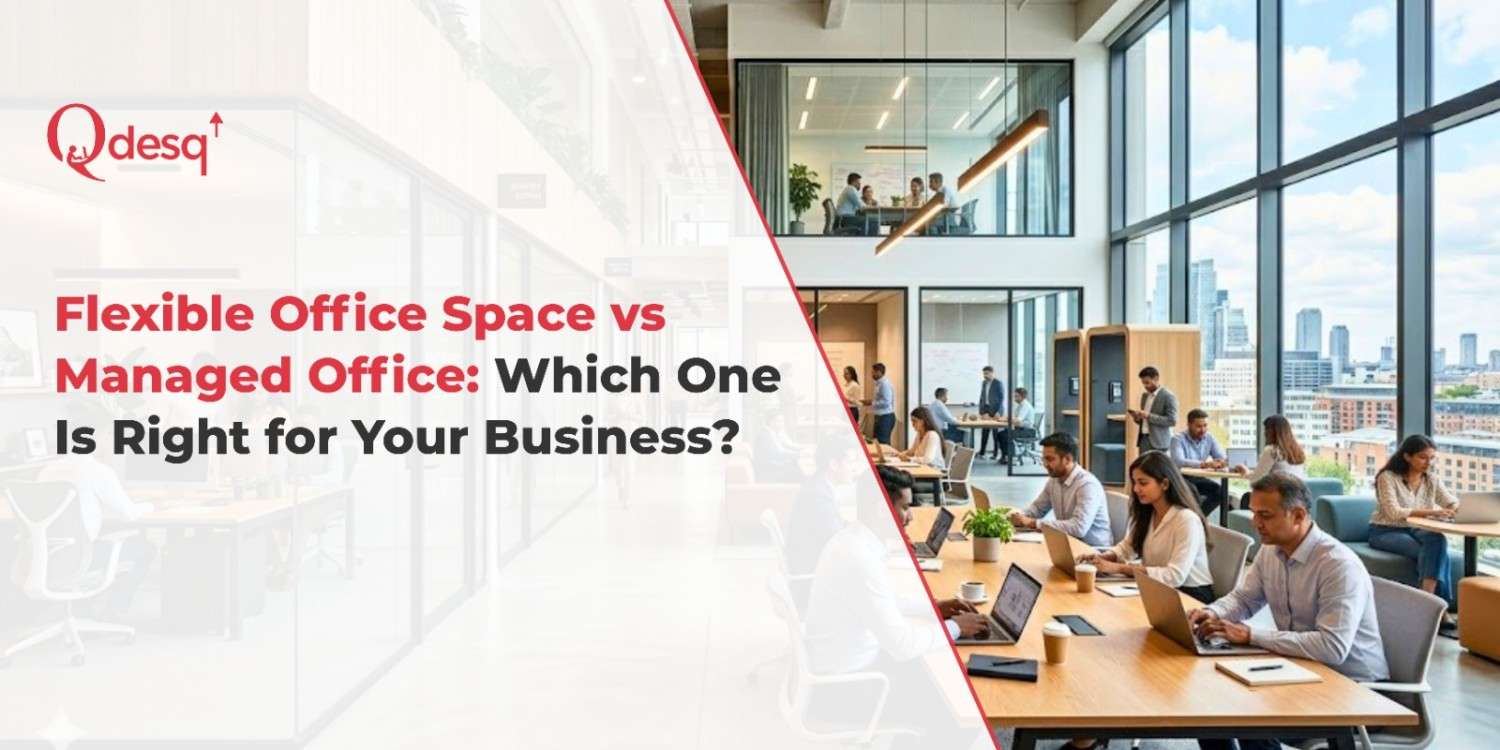 Flexible Office Space vs Managed Office