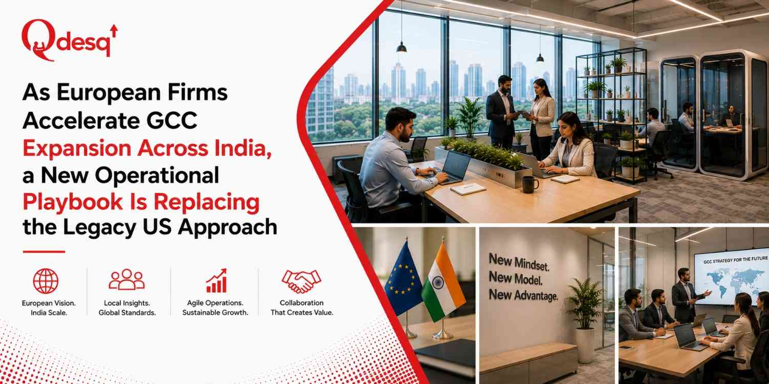 European Firms Accelerate GCC Expansion Across India