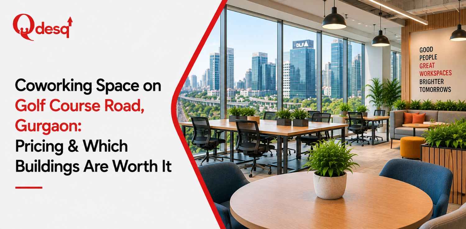 Coworking Space on Golf Course Road, Gurgaon