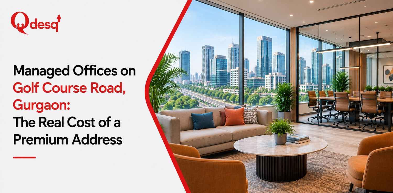Managed Offices on Golf Course Road, Gurgaon